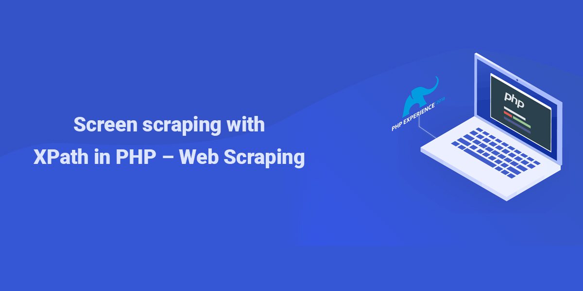 Screen scraping with XPath in PHP - Web Scraping