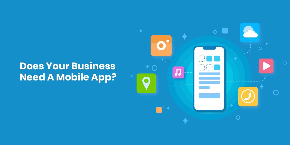 Does Your Business Need A Mobile App-thumb-min