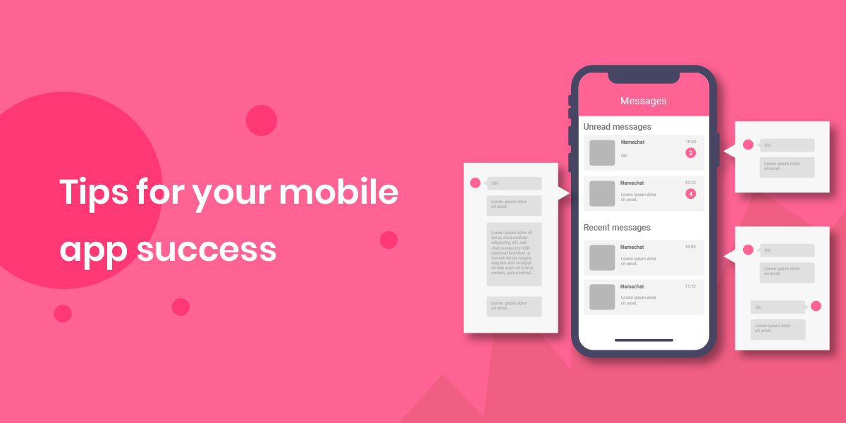 Tips For Your Mobile App Success