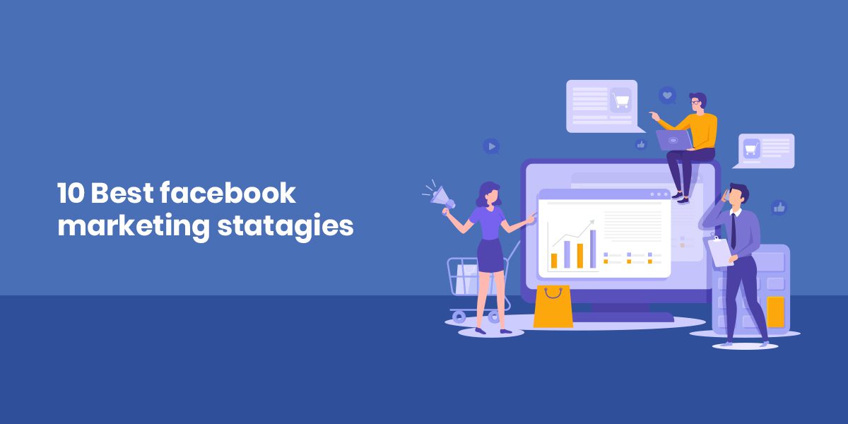 10 Effective Facebook Digital Marketing Strategies for Business-thumb10 Effective Facebook Digital Marketing Strategies for Business