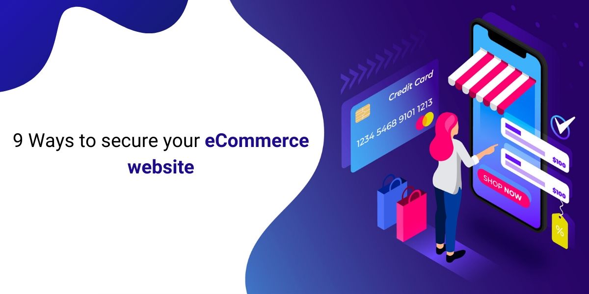 9 Ways to secure your eCommerce website