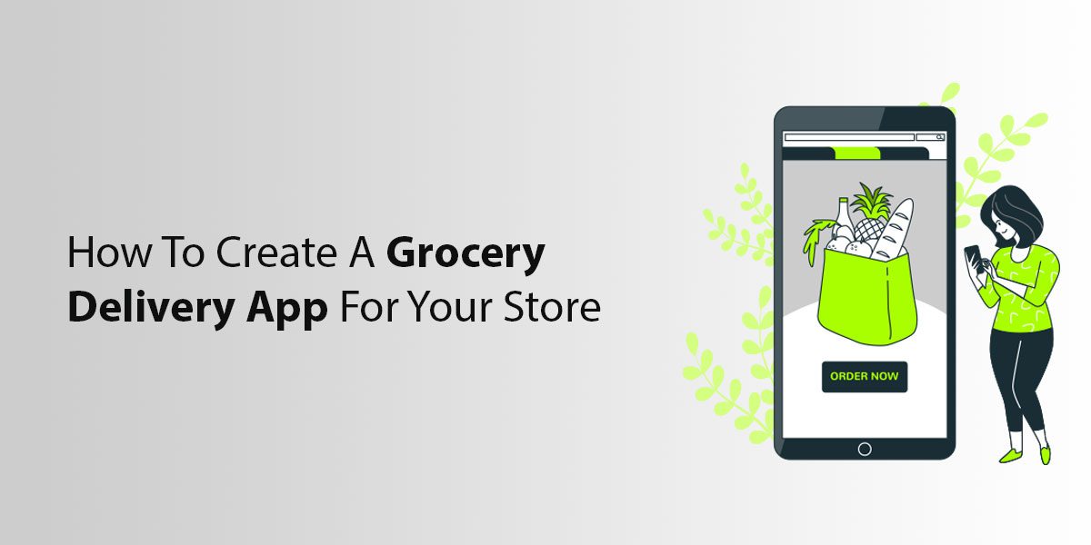 Grocery Delivery  App