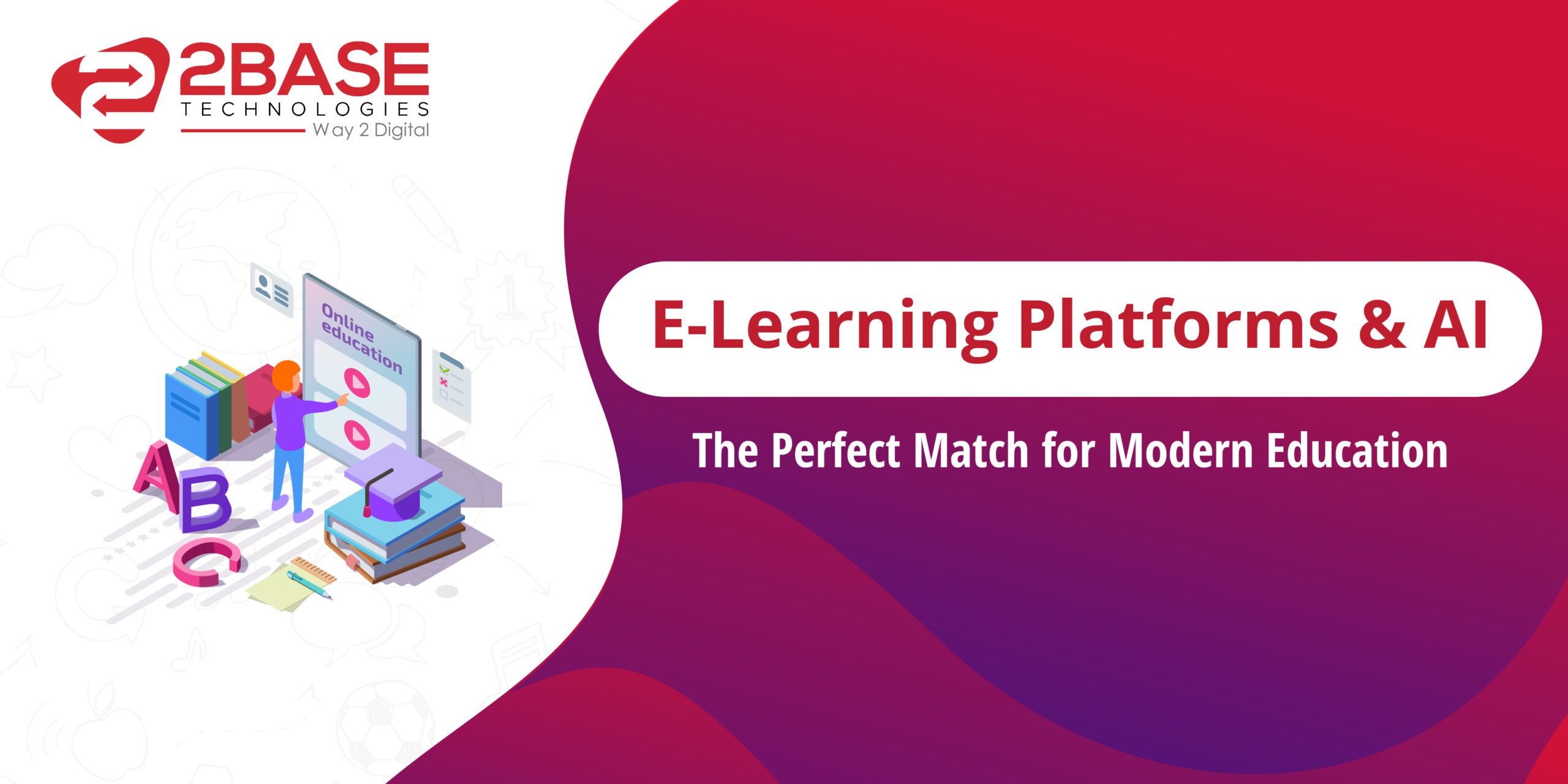 E-Learning Platforms and AI: The Perfect Match for Modern Education