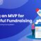 Exploring the 2024 Startup Ecosystem: Crafting an MVP for Successful Fundraising